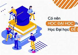 Học Đại Học Là Học Những Gì