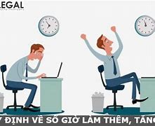 Quy Định Về Số Giờ Làm Thêm Trong Tháng